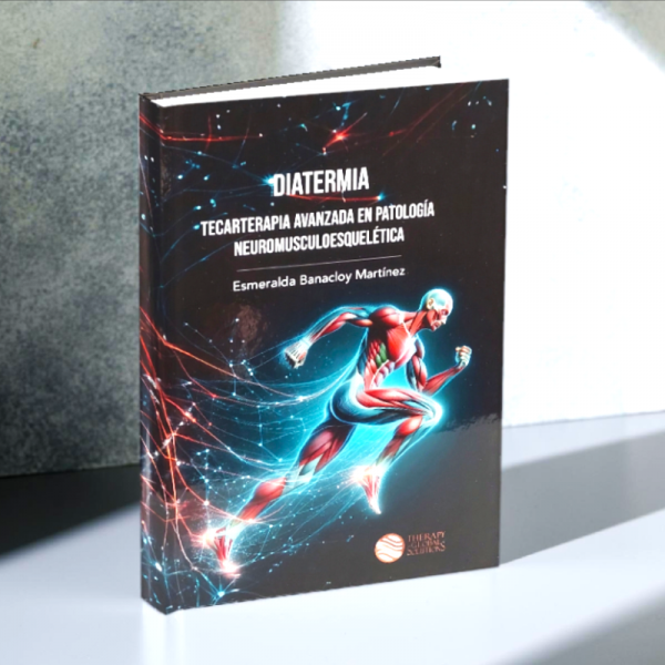 Libro sulla diatermia - Tecarterapia avanzata nella patologia neuromuscoloscheletrica Libro sulla diatermia - Tecarterapia avanzata nella patologia neuromuscoloscheletrica